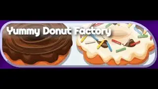 🍩Yummy Donut Factory | FRIV GAMES | Happy Kids Gameplay