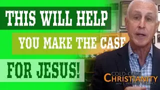 How to Organize the Evidence to Make the Case As A Christian Case Maker