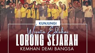 📢 WISATA EDUKASI LORONG SEJARAH KEMHAN RI.