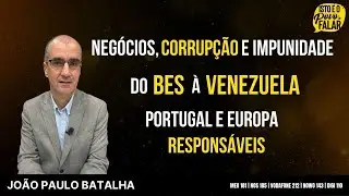 João Paulo Batalha - Impostos devidos, corrupção em catadupa e museus 