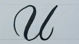 Write Calligraphy Letter U / How To Write Easy Art Capital Cursive For Beginners
