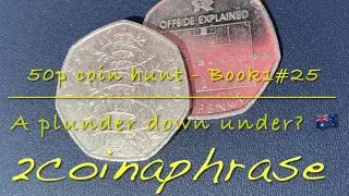 50p coin hunt - book 1#25 - A plunder down under? 🇦🇺