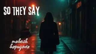 So They Say | Mahesh Hapugoda
