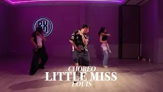 GIRLSET - LITTLE MISS | Louis&rsquo; Choreography / BXSTUDIO