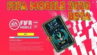 FIFA MOBILE 2020 BETA !!! Enjoy!!
