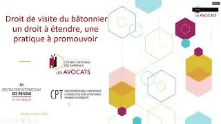Replay : Colloque - Droit de visite du bâtonnier (1/2)