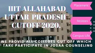IIIT Allahabad cutoff2020 branch and category wise| iiit allahabad expected cut off 2021|Placement|