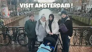 SEHARİAN JALAN Dİ AMSTERDAM bareng keluarga suami Turki