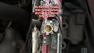 #my #electronic #throttle #body #compatible #just #giveup #i #replaced #it #before &#after #picture
