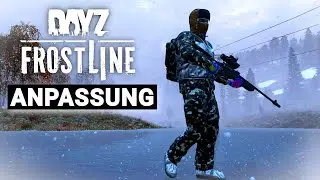 DayZ will neu erlernt werden im FROSTLINE DLC - Tag 2 auf der neuen Map Sakhal