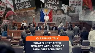 Rappler Talk: What&rsquo;s next after Senate&rsquo;s archiving of Sara Duterte impeachment?