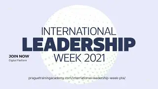 International Leadership Week at Prague Training Academy