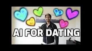 AI for Dating