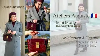 ATELIERS AUGUSTE 🇫🇷 - Mini Marly in Burgundy Embossed Leather + DISCOUNT code!