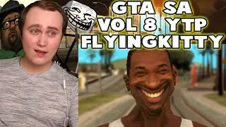 GTA SA VOL 8 [YTP] | Reaction | The Pudding