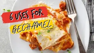 What Are The Best Uses For Leftover B&eacute;chamel Sauce?