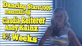 Dancing Stars REMASTERED 2009 Claudia Reiterer & Andy Kainz 9&frac12; Wochen 4K