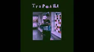 4.08    t r a p c h i l l