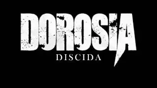 DOROSIA - Discidia (Audio)