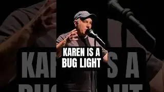 Karen is a Bug Light | Matthew Dicks