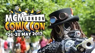 London Comic Con May 2017 Day 3!!!!