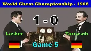 Lasker vs Tarrasch / Game 5 / World Championship -1908