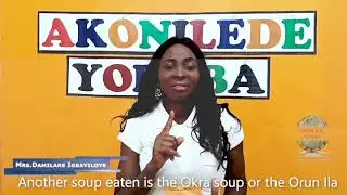 Part 2, of Soups in Yoruba land