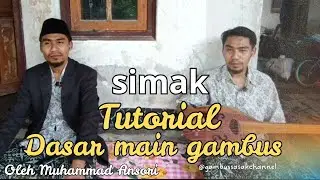 Belajar dasar bermain gambus sasak 