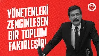 Yönetenleri zenginleşen bir toplum fakirleşir!
