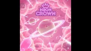 Neon Crown I DuyAnh - Music