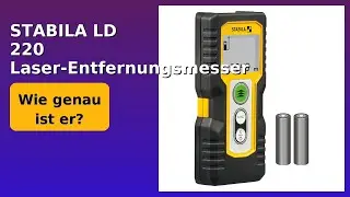 BEWERTUNG (2025): STABILA LD 220 Laser-Entfernungsmesser. WESENTLICHE Einzelheiten