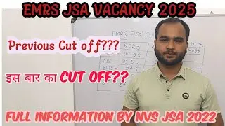 EMRS JSA VACANCY 2025 | EMRS JSA CUT OFF