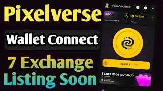 Pixelverse Mining Wallet Connect For Withdraw | Pixelverse Listing Soon | Shahin Network