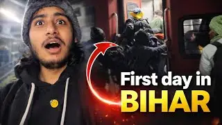 30 days Bihar tour : First Day Experience🫩