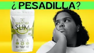 【MATCHA SLIM】MatCha Slim Drink Mix (PESADILLA) MatCha Slim Original - MatCha Slim Opiniones y Precio