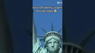 Statue of liberty caught moving!