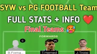 SYW vs PG , SYW vs PG  Teams , SYW vs PG  Prediction , SYW vs PG Grand league Teams