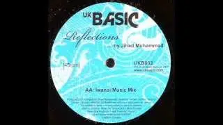 Jihad Muhammad  -  Reflections (Iwanai Music Mix)