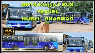 BRTS CHIGARI BUS TRAVEL || HUBLI-DHARWAD || #SMART CITY || #HUBLILIFE
