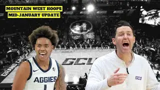Mountain West College Basketball Mid-January Update