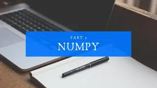 Numpy (Part 2)