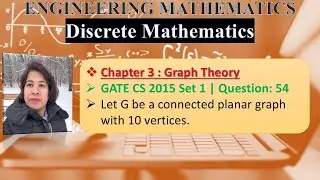 GATE CS 2015 Set 1 | Question: 54 Let G be a connected planar graph with 10 vertices. If the number