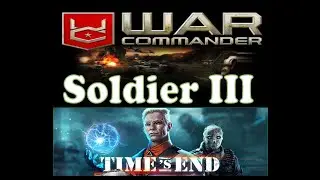 War Commander: Times End - Soldier III  Challenge Track Free Repair - Brother Devin is the Master