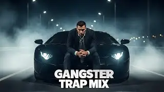 Black Cartel Gangster Trap Mix   Midnight Luxury Trap Beats