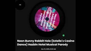 Neon Bunny Rabbit Hole (Estelle's Casino Dance) Hazbin Hotel Musical Parody (Ver 1)
