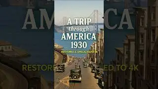 Explore America in 1930 🚙🌄 Colorized & Restored Road Trip Adventure!