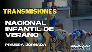 Nacional Infantil de Verano 2026 - jornada 1
