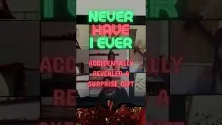 🎁💥 Oops! Surprise Gift Slip-Up on Zoom! | #NeverHaveIEver Video Call Reveal