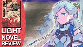 Log Horizon Volume 4 Light Novel Review