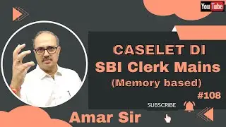 Caselet Data Interpretation for SBI Clerk Mains | By Amar Sir
